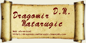 Dragomir Matarugić vizit kartica